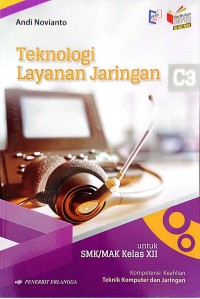 Teknologi Layanan Jaringan Kelas XII